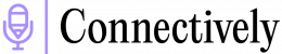 Connectively